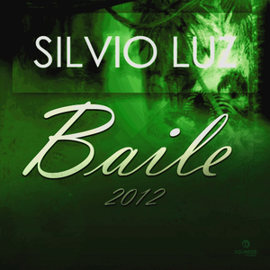 Baile 2012 (Original Mix)