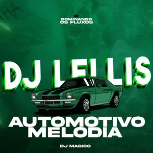 Automotivo Melodia