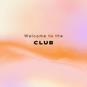 Welcome to the Club