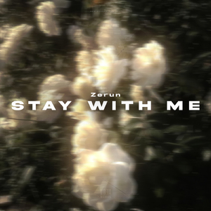 Stay With Me