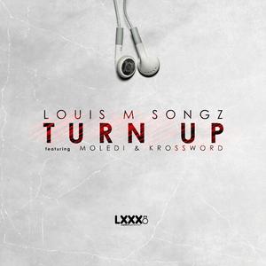 Turn Up (feat. Moledi & Krossword)