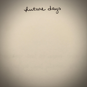 Future Days