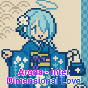 Arona (Inter Dimensional Love)