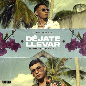 Déjate llevar (feat. Junior)