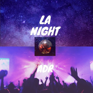 LA NIGHT