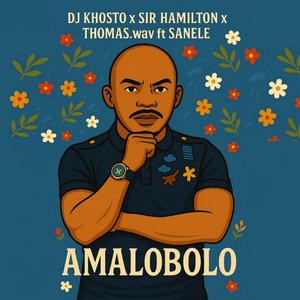 Amalobolo (feat. DJ Khosto, Thomas.wav, Sanele & SBPrecords)