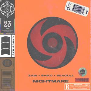 Nightmare (feat. Zain & Seagull Beats)