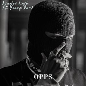 Opps (feat. Young Buck)