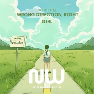Wrong Direction, Right Girl