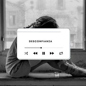 Desconfianza