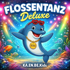 Flossentanz Deluxe