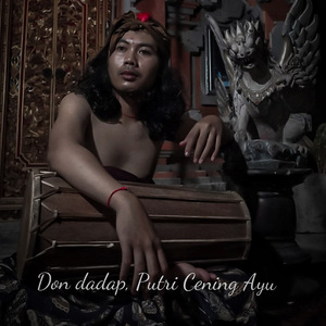Don Dadap, Putri Cening Ayu (Acoustic)