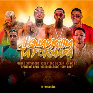 A Quadrilha Ta Formada