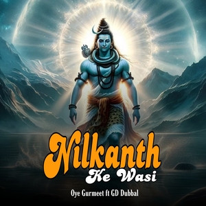 Nilkanth Ke Wasi