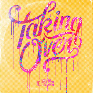 Taking Over (Kenny Summit Native Tongue's Tribute To JJP Mix)