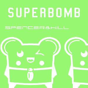 Superbomb (Radio Edit)