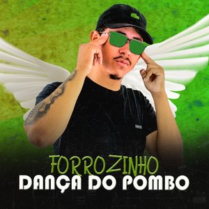 Forrozinho Dança do Pombo