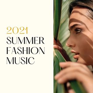 Summer Modeling