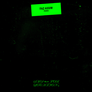 Faz Assim (SMS for Location, Vol. 3)