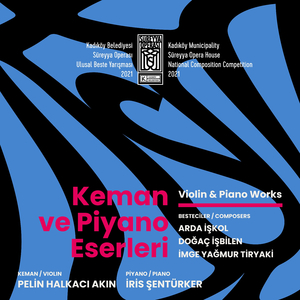 Keman ve Piyano için 3 Bölüm / 3 Movements for Violin & Piano - Andante Exoerssivo