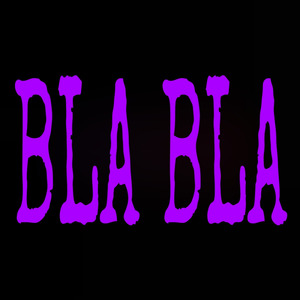 Blabla