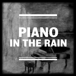 Piano in the Rain