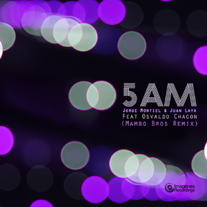 5AM (Mambo Bros Club Remix) [feat. Osvaldo Chacon]