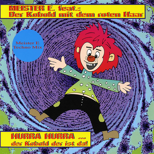 Hurra Hurra ... Der Kobold Der Ist Da!