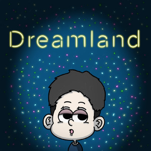 Dreamland (feat. ユエ)