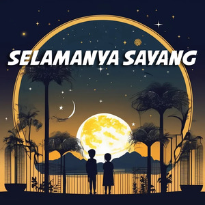 Selamanya Sayang