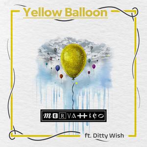 Yellow Balloon (feat. Ditty Wish)