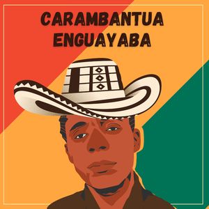 Carambantua Enguayaba