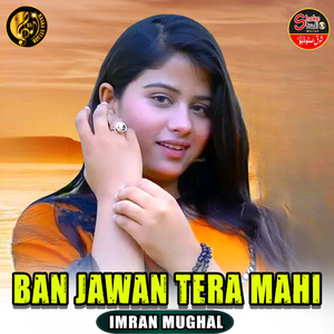 Ban Jawan Tera Mahi (1)