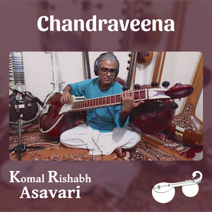 Raga Komal Rishabh Asavari - Raga Alapana
