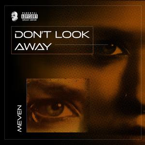 Don't Look Away