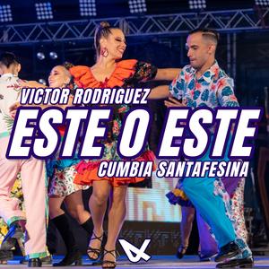 Este O Este Cumbia Santafesina