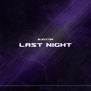 Last Night
