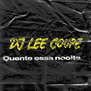 Quente Essa Nooite (feat. ai Jose Lopez) (Radio Edit)
