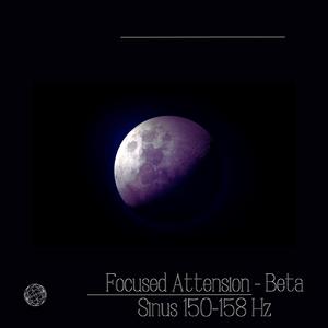 Focused Attension - Beta Sinus 150-158 Hz