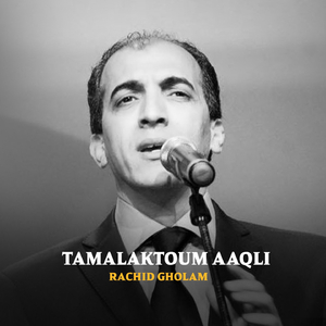 Tamalaktoum Aaqli