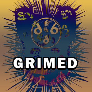 Grimed