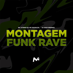 Montagem Funk Rave