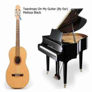 Teardrops On My Guitar (By Ear)
