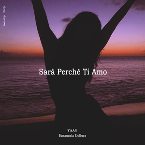 Sarà Perché Ti Amo