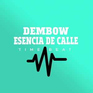 ESENCIA DE CALLE