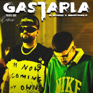 Tienes Que Gastarla (Remix)