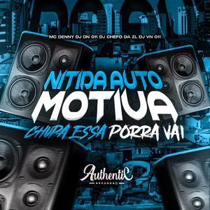 Nítida Automotiva Chupa Essa Porra Vai