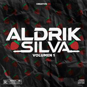 Dj Aldrik Silva (Tu Seras Para Mi Gogos Mexa!!!)