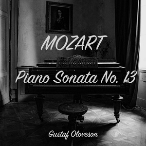 Piano Sonata No.13 in B-Flat Major, KV 333. I. Allegro