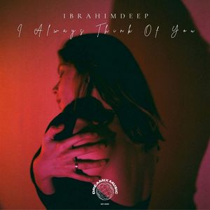 I Always Think Of You